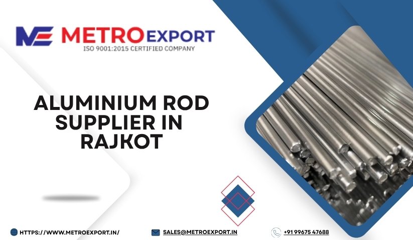 Aluminium Rod Manufacturer in Rajkot