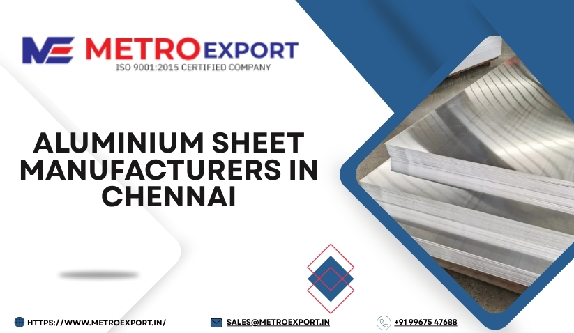 Aluminium Sheet Manufacturer in Chennai