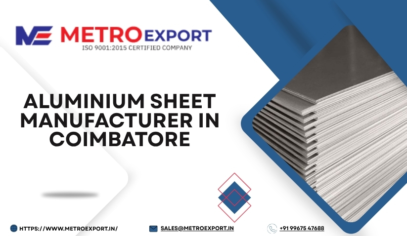 Aluminium Sheet Manufacturer in Coimbatore