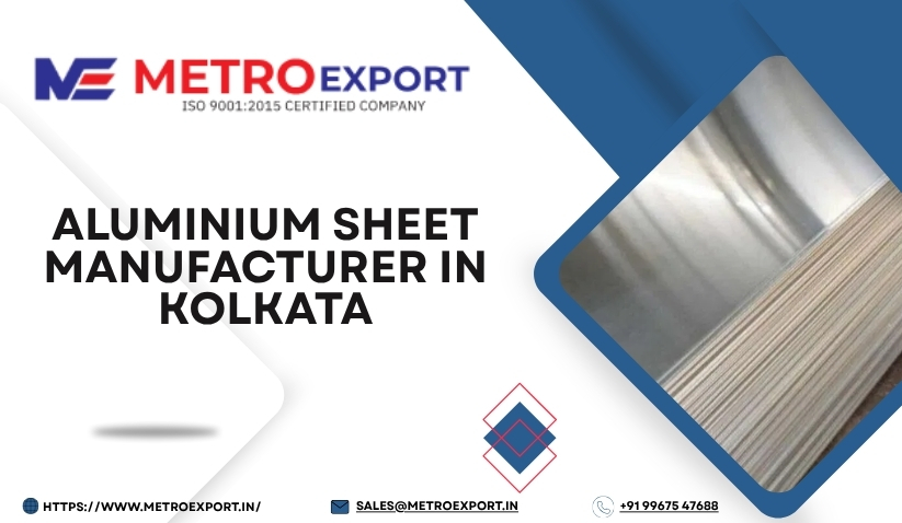 Aluminium Sheet Manufacturer in Kolkata